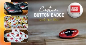Read more about the article Custom Button Badge Factory – Design, Create and Smile with Us